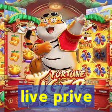 live prive